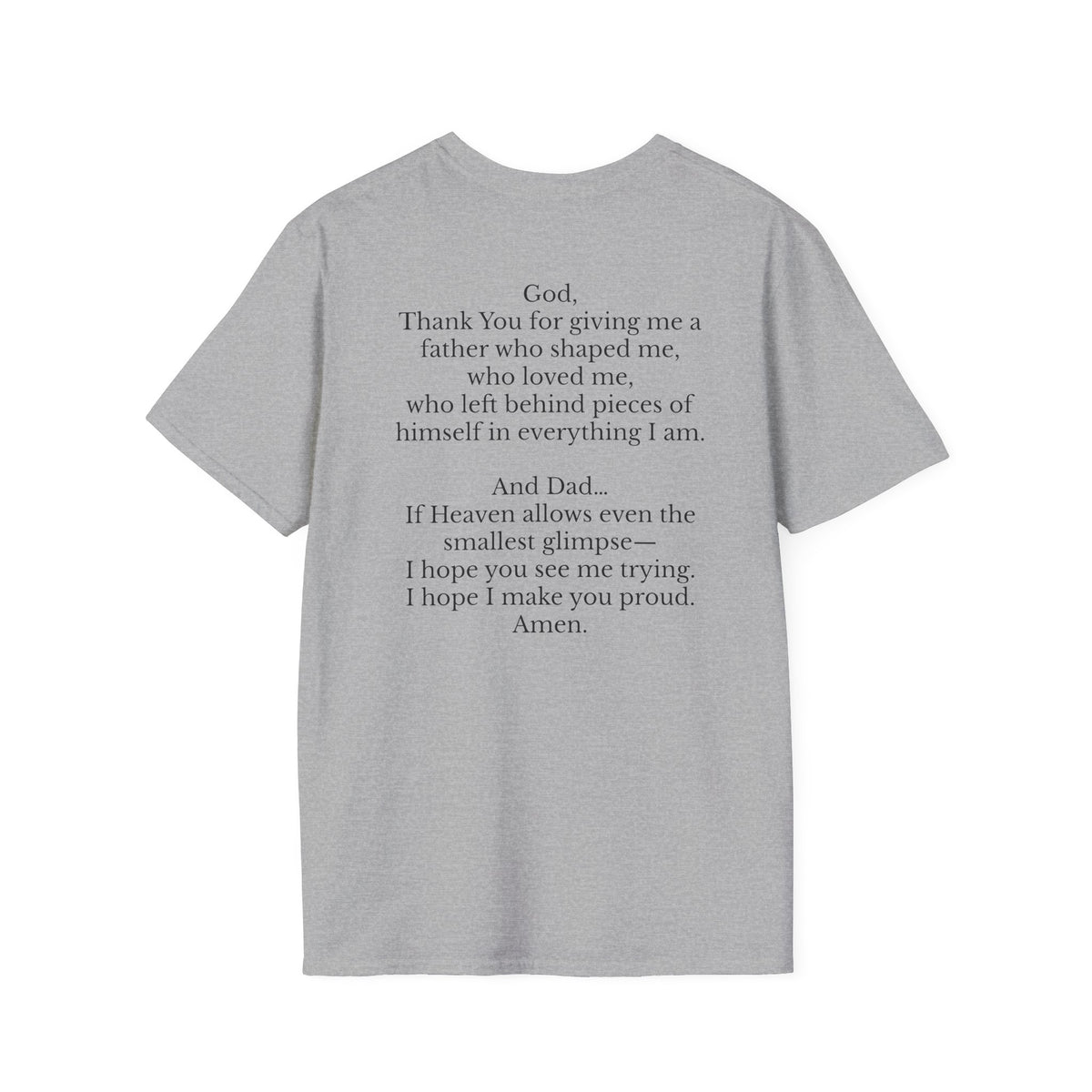 Memorial Prayer T-Shirt — 'God, Thank You for Giving Me a Father' Tribute Tee