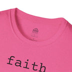 Faith | Minimalist Graphic Tee