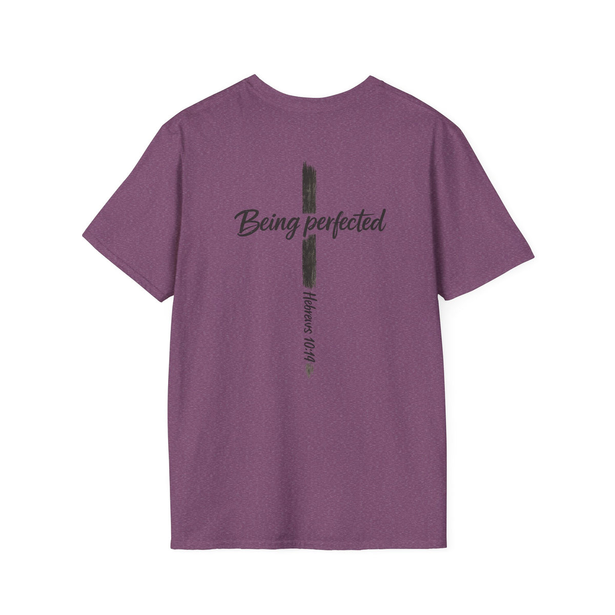 Being perfected T-Shirt — Inspirational Christian Cross Tee (Hebrews 10:14)