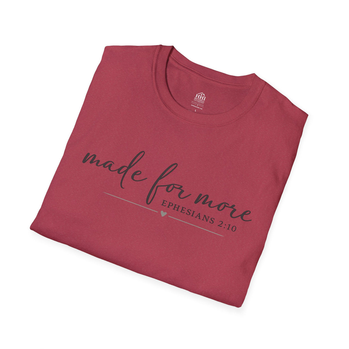 Made For More Christian T-Shirt | Minimalist Faith Graphic Tee