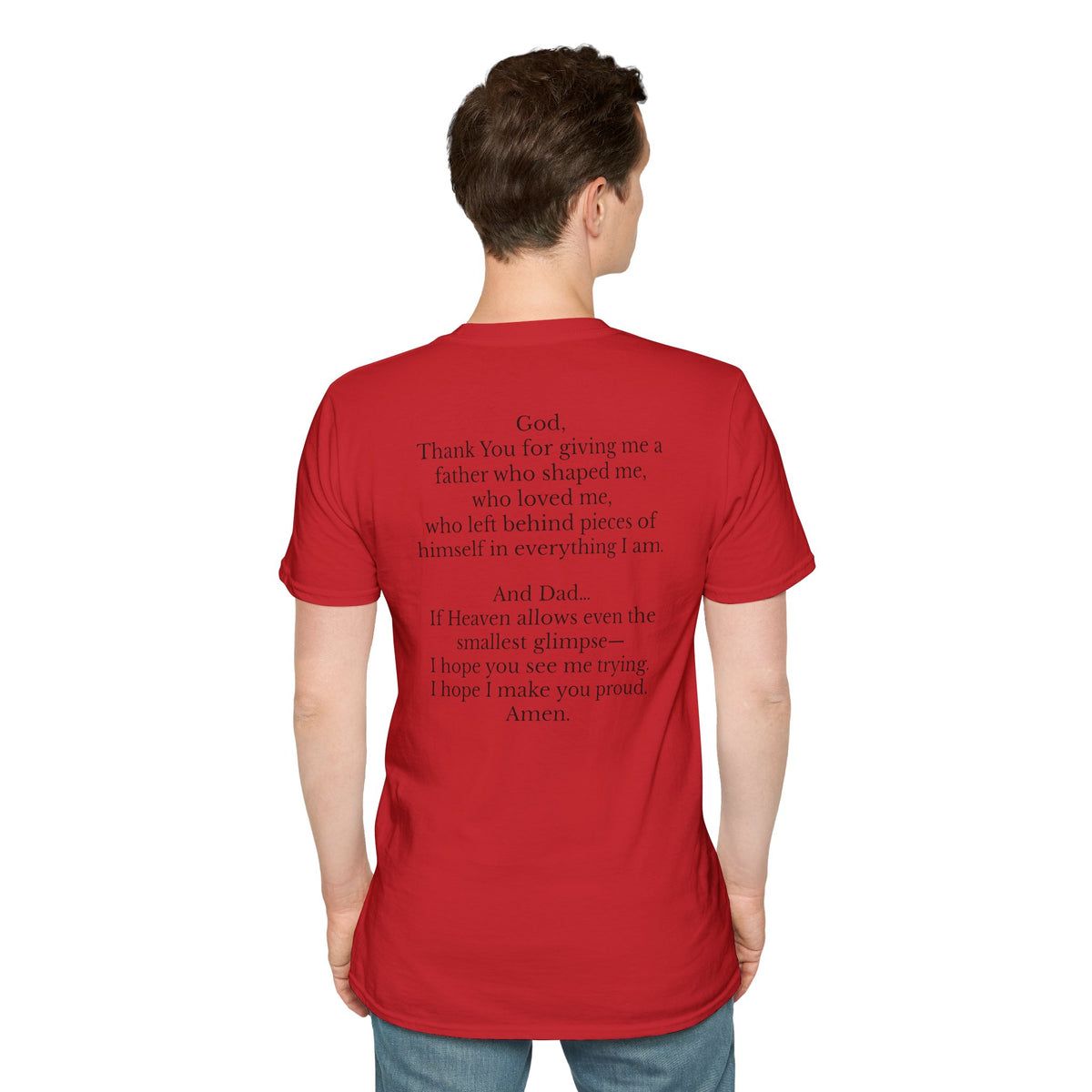 Memorial Prayer T-Shirt — 'God, Thank You for Giving Me a Father' Tribute Tee