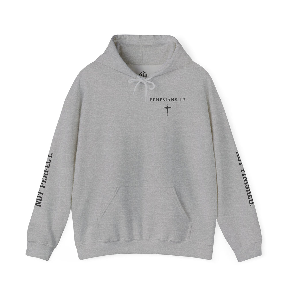 Christian Hoodie — "Ephesians 1:7" Cross Front, "But Forgiven." Back, "Not Finished / Not Perfect" Sleeve