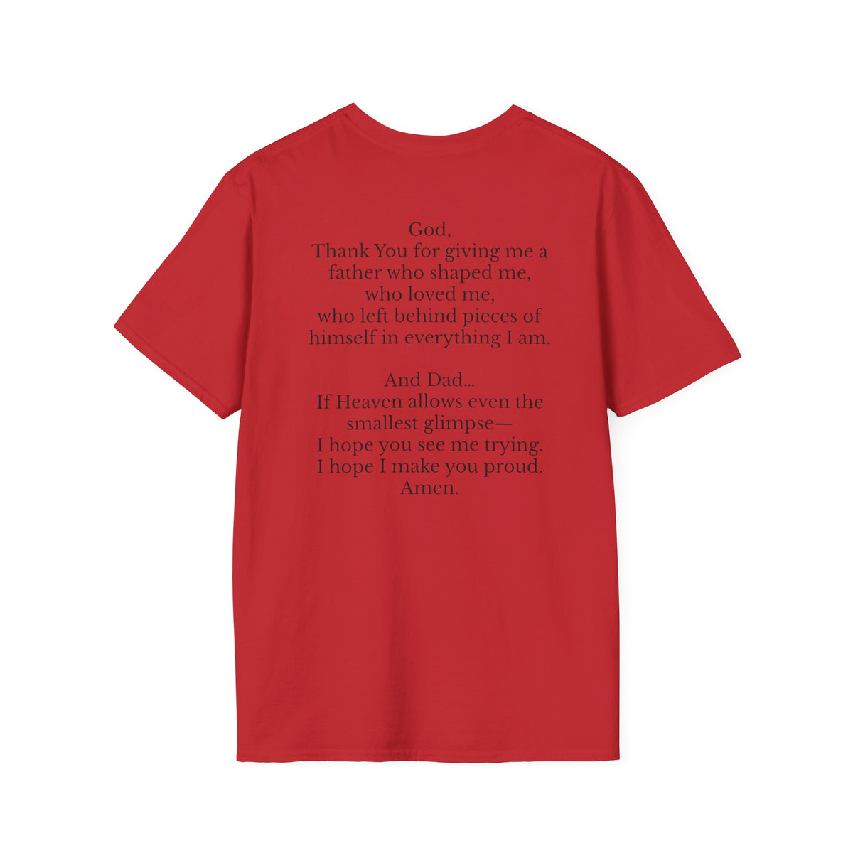 Memorial Prayer T-Shirt — 'God, Thank You for Giving Me a Father' Tribute Tee