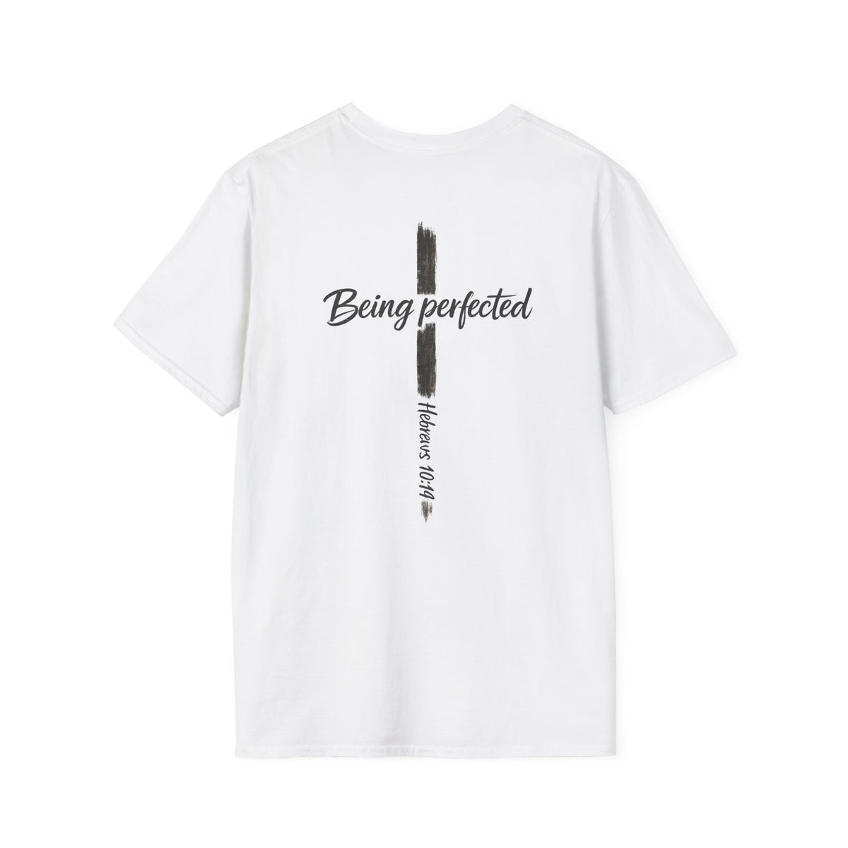 Being perfected T-Shirt — Inspirational Christian Cross Tee (Hebrews 10:14)