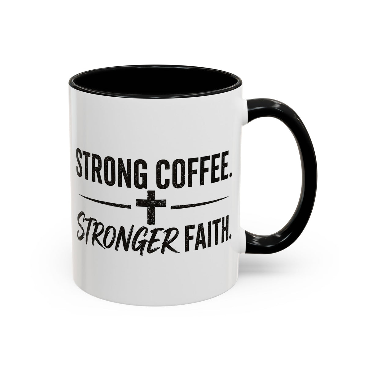 Strong Coffee Stronger Faith Mug