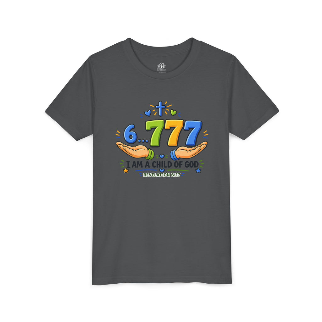 Youth Christian Tee - "6.777 I Am a Child of God" Kids Short Sleeve Shirt