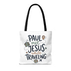 Tote Bag — "Paul Met Jesus While Traveling" Christian Travel Tote