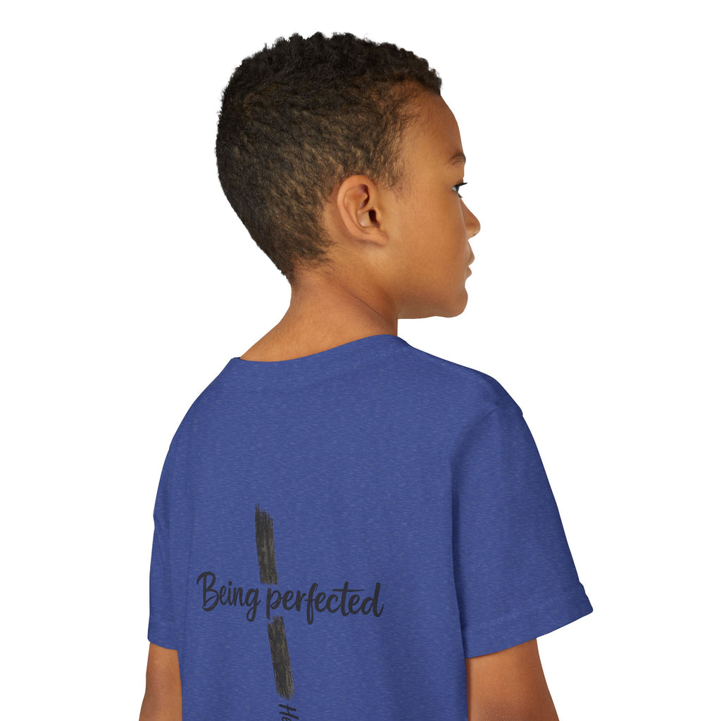Youth Tee — "Being Perfected" Inspirational Christian T-shirt
