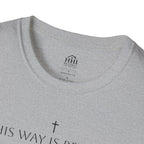 His Way Is Better T-Shirt — Minimal Cross Christian Tee