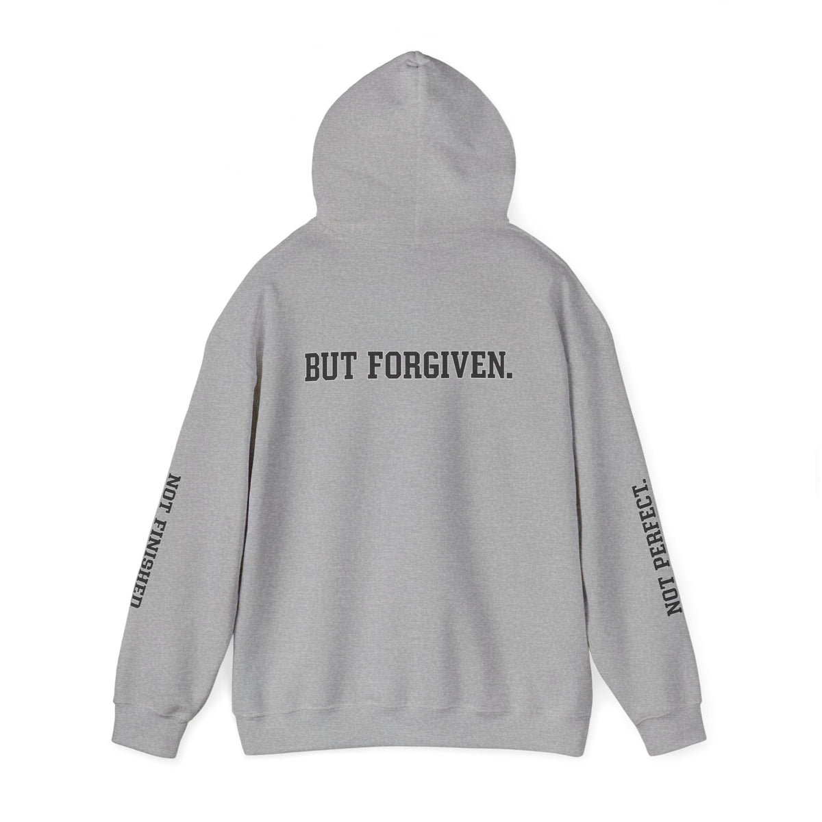 Christian Hoodie — "Ephesians 1:7" Cross Front, "But Forgiven." Back, "Not Finished / Not Perfect" Sleeve