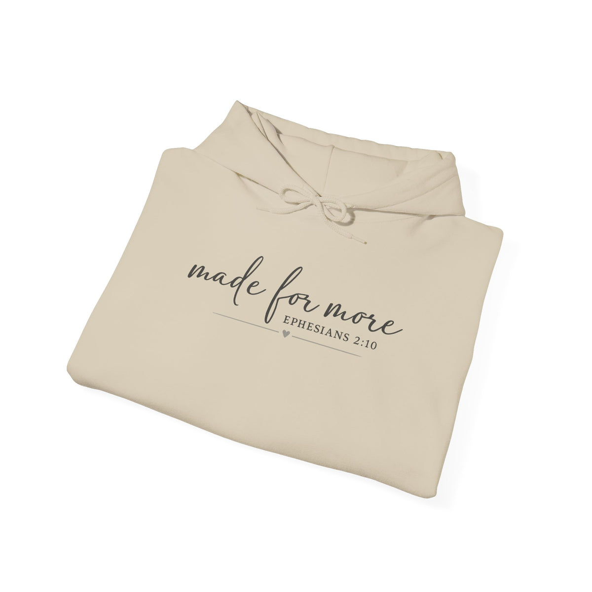 Made For More Hoodie — Inspirational Minimal Script Pullover