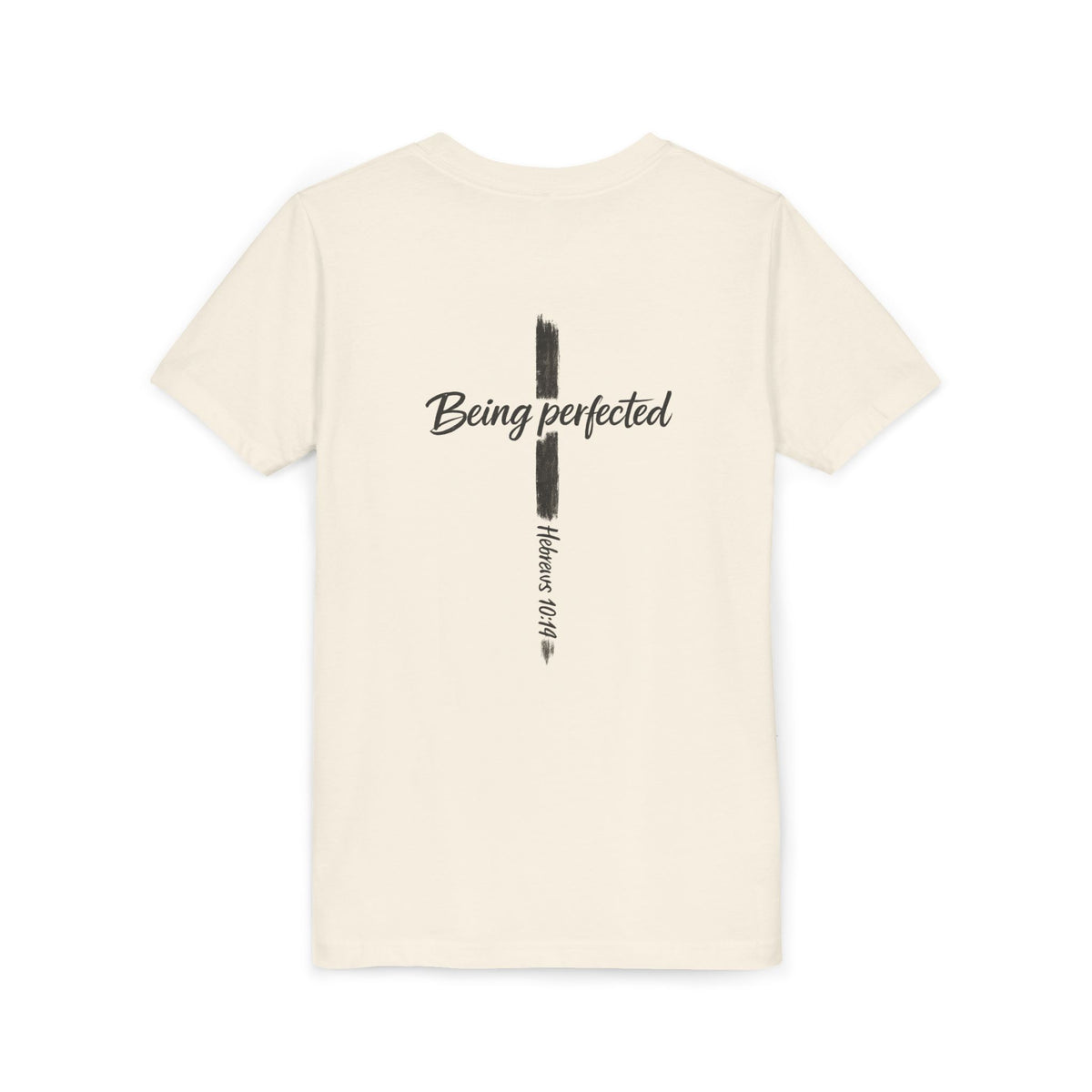Youth Tee — "Being Perfected" Inspirational Christian T-shirt