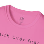 Faith Over Fear T-Shirt — Minimal Christian Inspirational Tee