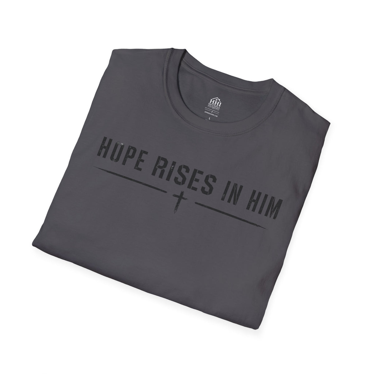Hope Rises In Him T-Shirt — Christian Faith Inspirational Tee with Cross