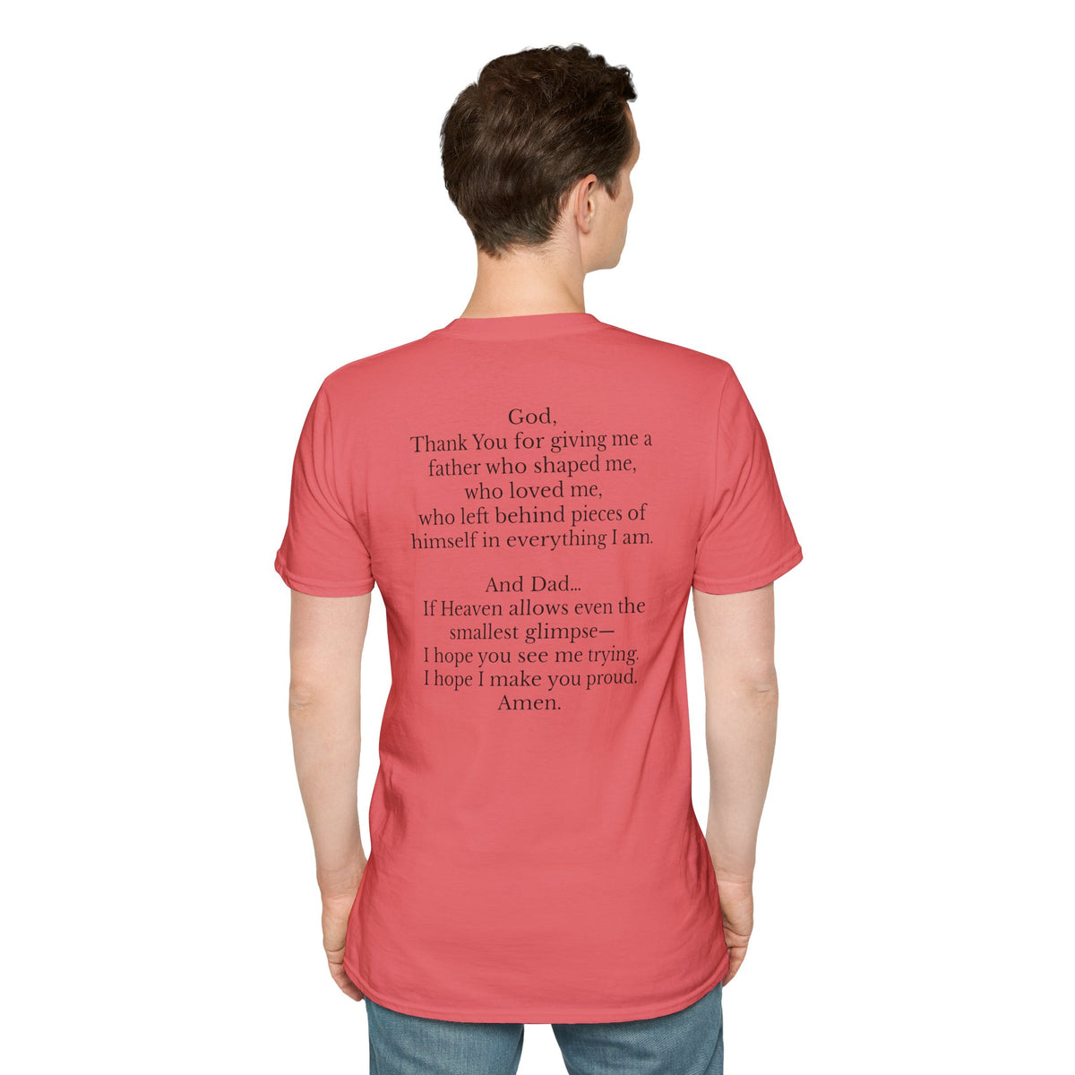 Memorial Prayer T-Shirt — 'God, Thank You for Giving Me a Father' Tribute Tee