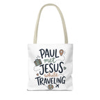 Tote Bag — "Paul Met Jesus While Traveling" Christian Travel Tote