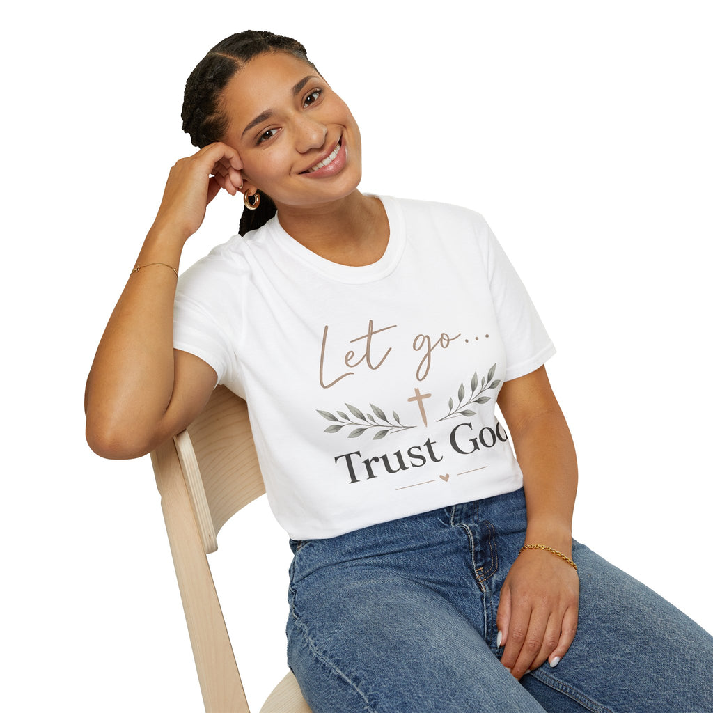 Trust God Christian T-Shirt – "Let Go… Trust God" Inspirational Tee