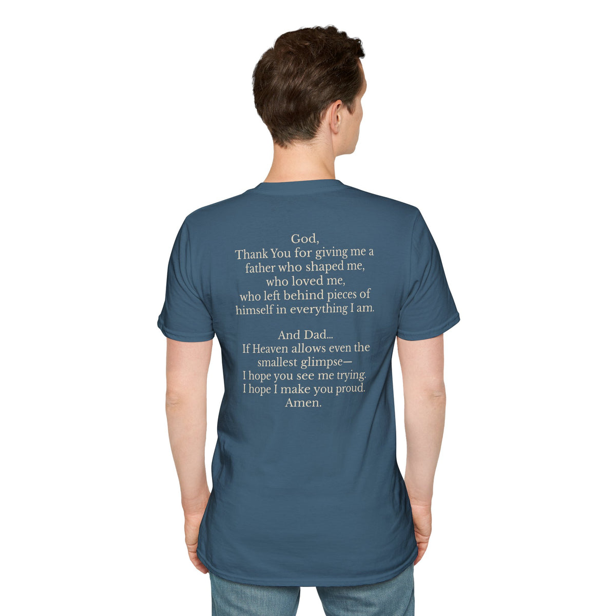 Memorial Prayer T-Shirt — 'God, Thank You for Giving Me a Father' Tribute Tee