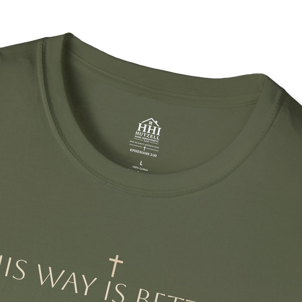 His Way Is Better T-Shirt — Minimal Cross Christian Tee
