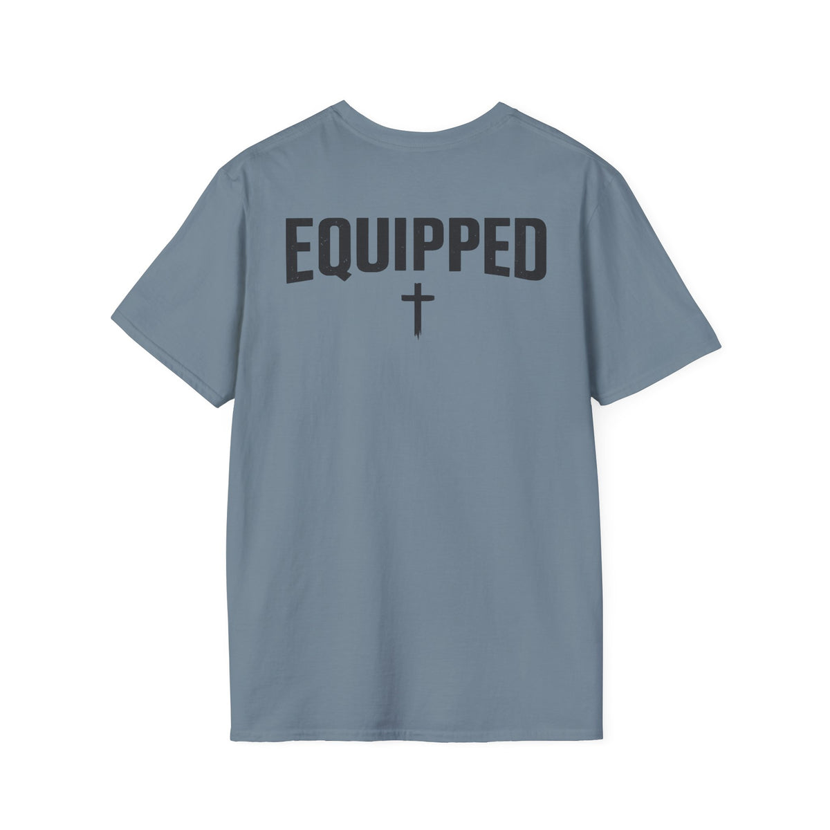 Equipped Cross T-Shirt — Christian Faith Shirt with 'Equipped' Back Print and 2 Timothy 3:17 Chest