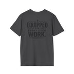 Equipped for Every Good Work T-Shirt — Christian Inspirational Faith Tee (2 Timothy 3:17)
