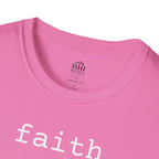 Faith | Minimalist Graphic Tee