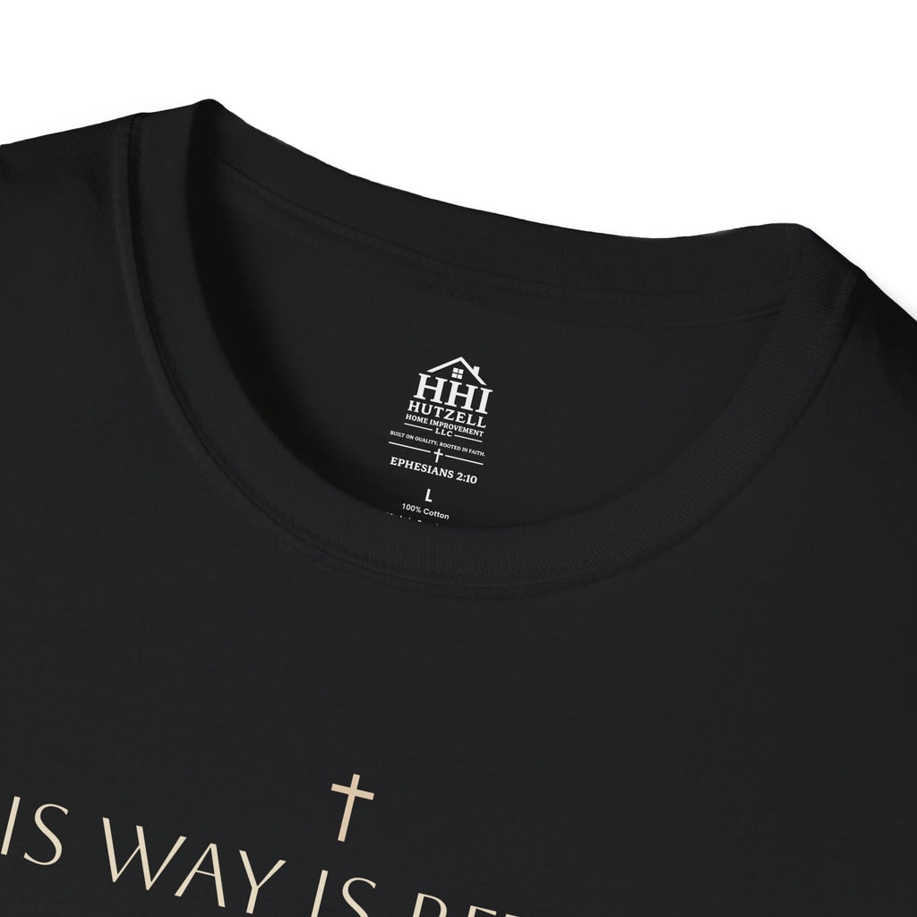 His Way Is Better T-Shirt — Minimal Cross Christian Tee