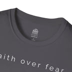 Faith Over Fear T-Shirt — Minimal Christian Inspirational Tee