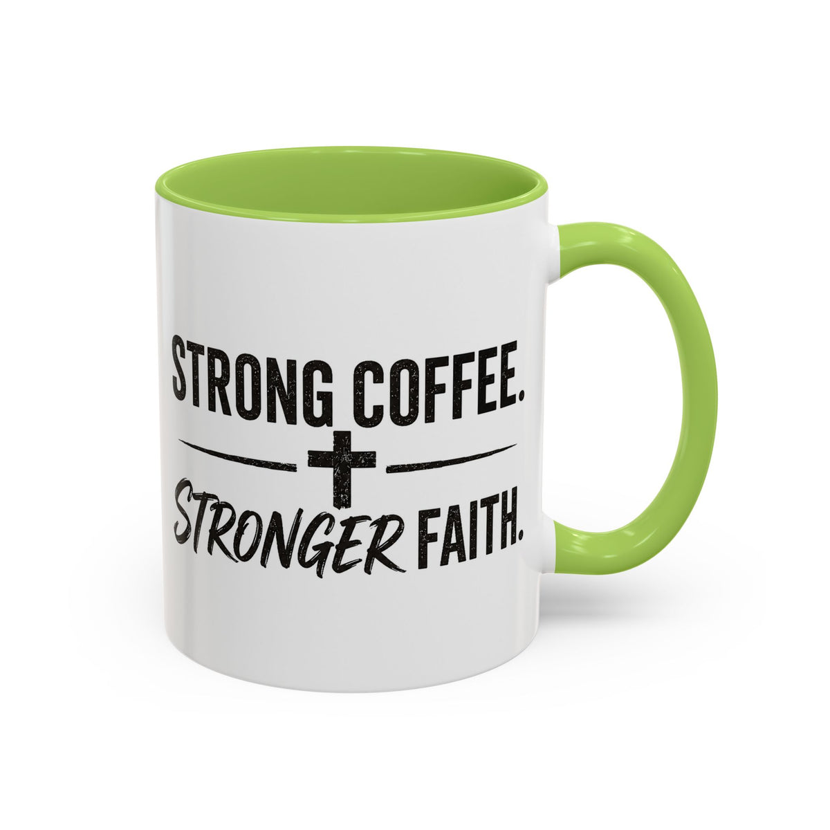 Strong Coffee Stronger Faith Mug