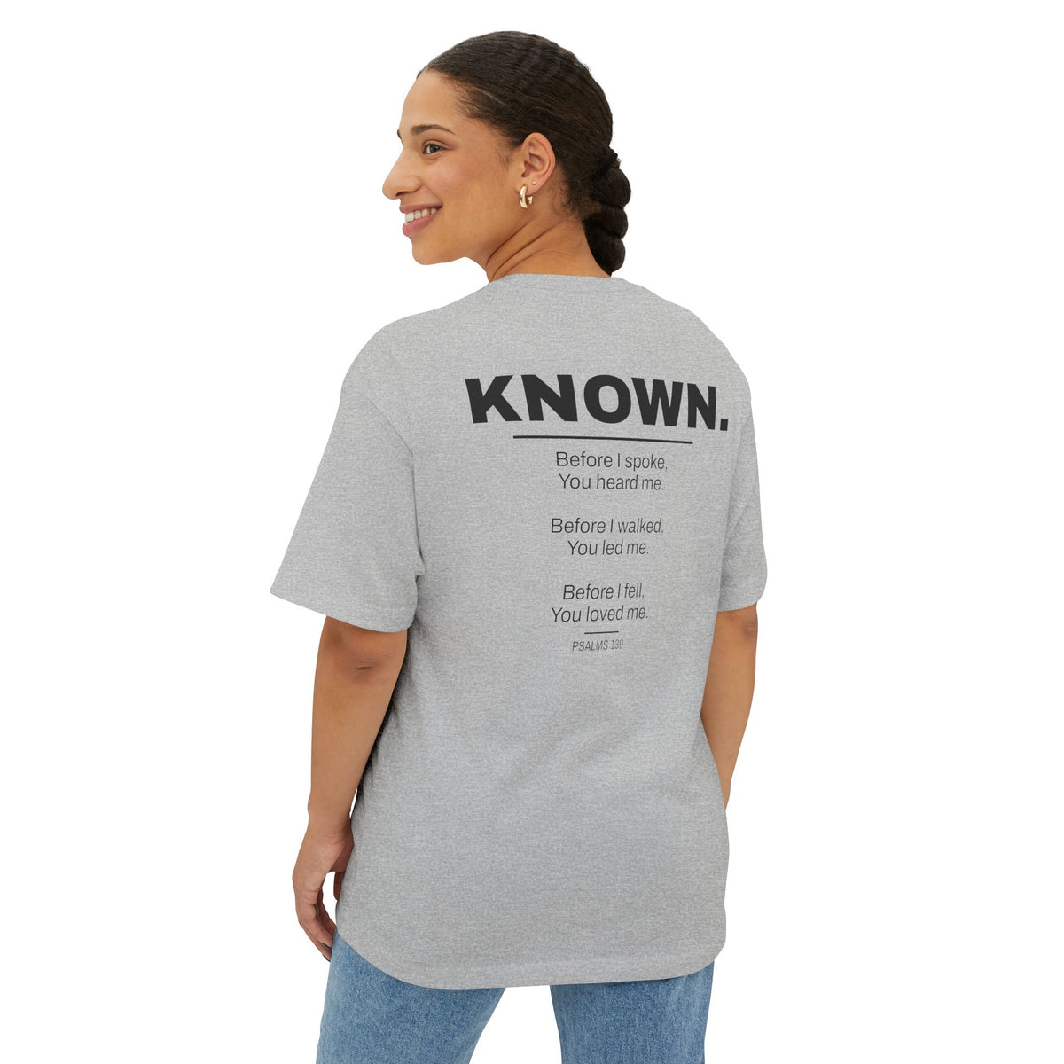 Known. Graphic Tee — Inspirational Message Boxy T-Shirt