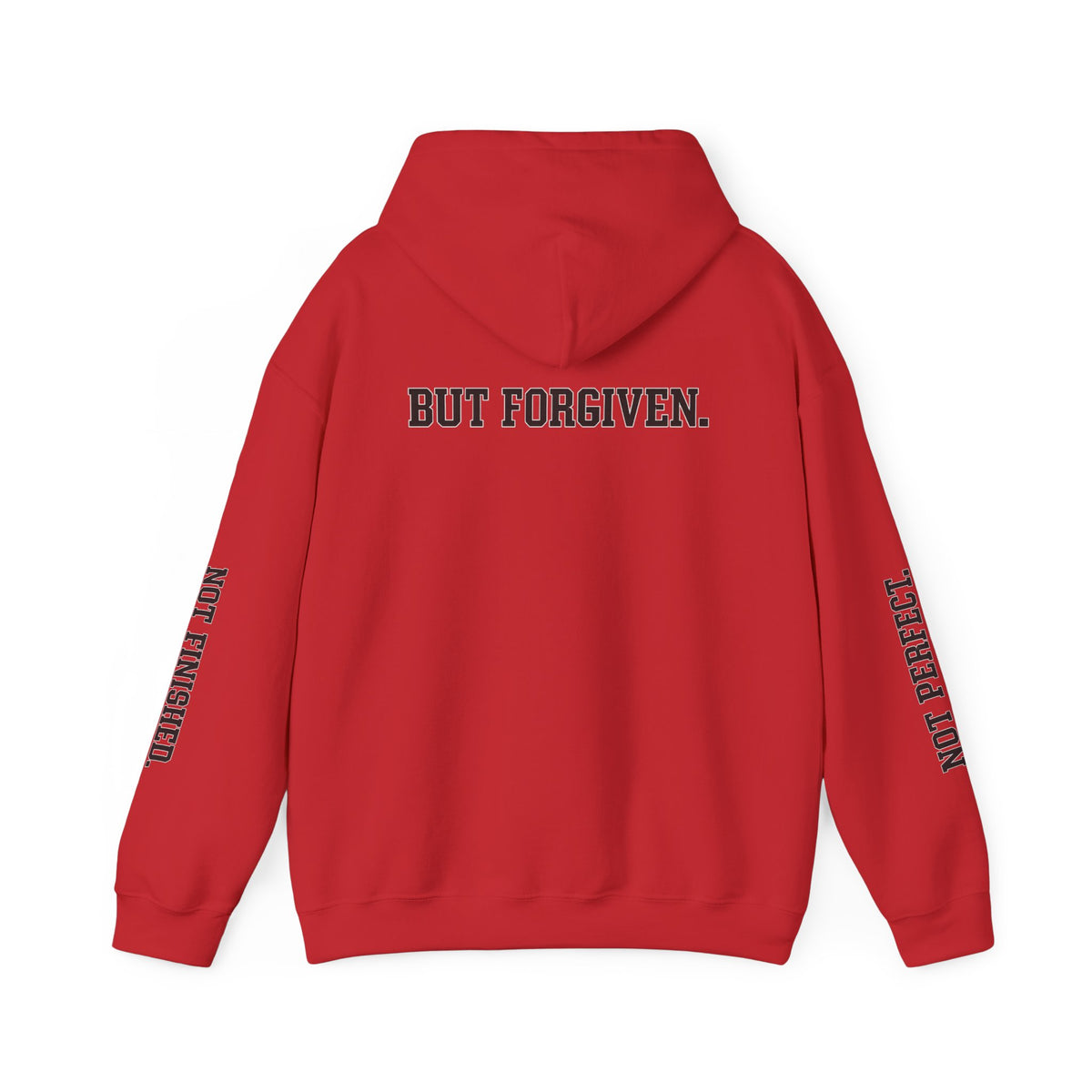 Christian Hoodie — "Ephesians 1:7" Cross Front, "But Forgiven." Back, "Not Finished / Not Perfect" Sleeve