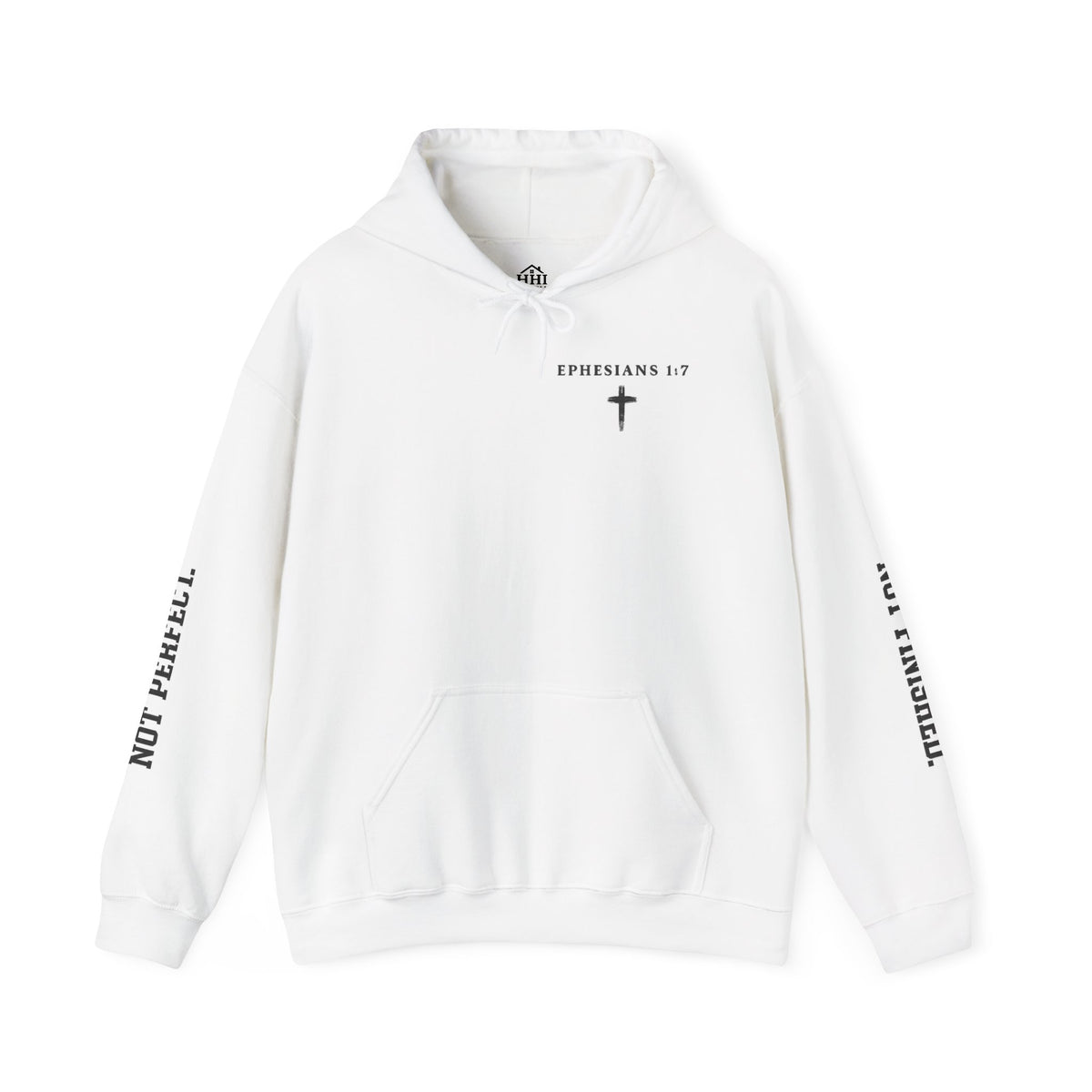 Christian Hoodie — "Ephesians 1:7" Cross Front, "But Forgiven." Back, "Not Finished / Not Perfect" Sleeve