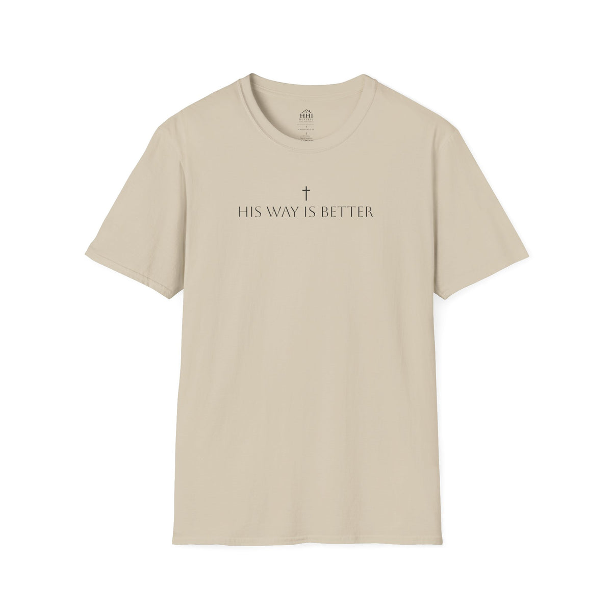 His Way Is Better T-Shirt — Minimal Cross Christian Tee